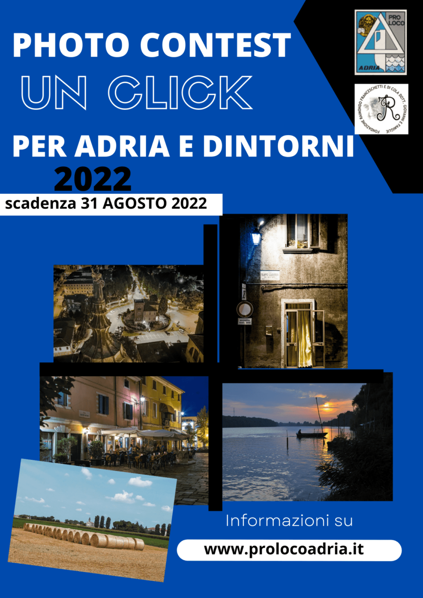 Read more about the article Concorso Fotografico “Un click per Adria e dintorni”