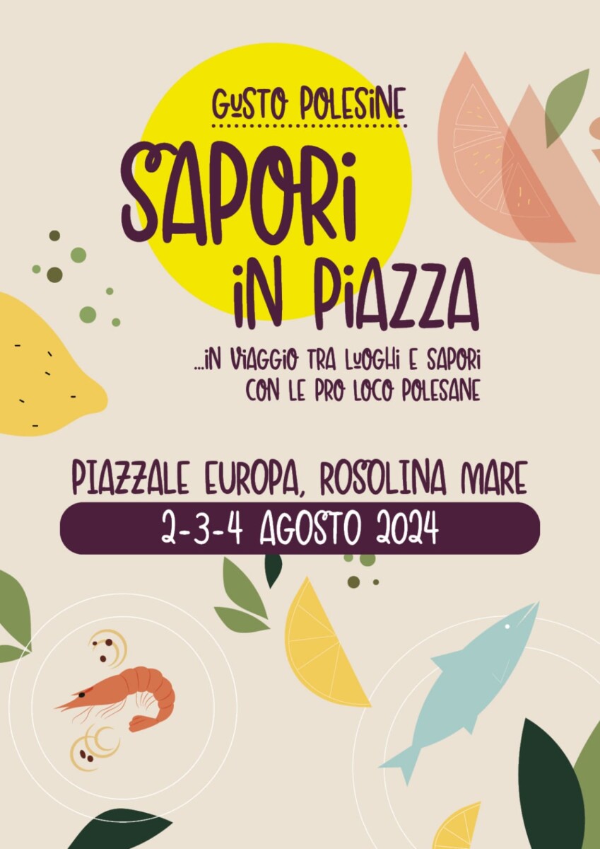 Read more about the article Gusto Polesine – Sapori in Piazza – Rosolina