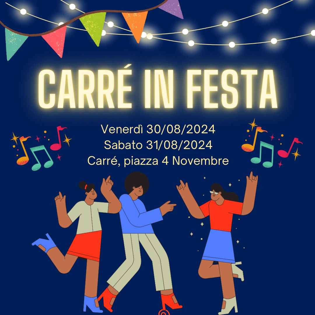 Read more about the article Carrè in Festa