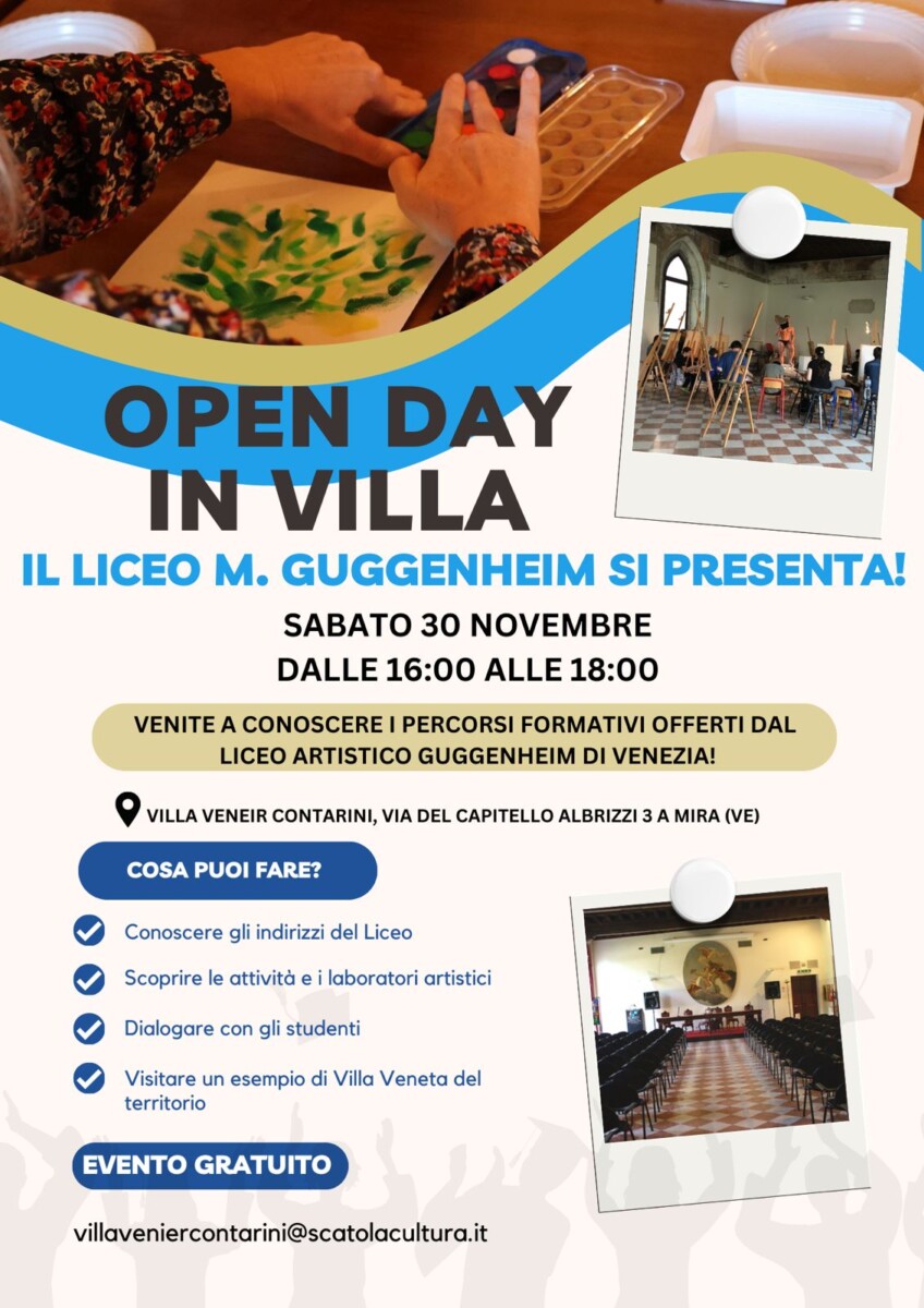 Read more about the article Open day in Villa – Il liceo Artistico M. Guggenheim si presenta!